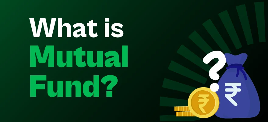 What Is a Mutual Fund